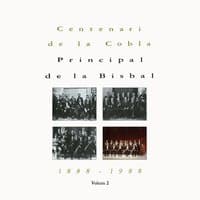 Centenari de la Cobla La Principal de la Bisbal - Vol II