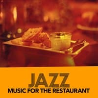 Jazz Music for the Restaurant