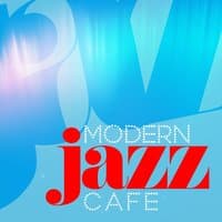 Modern Jazz Cafe