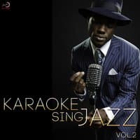 Karaoke - Sing Jazz, Vol. 2