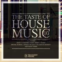 The Taste of House Music, Vol. 10