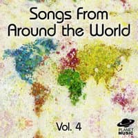 Songs from Around the World, Vol. 4