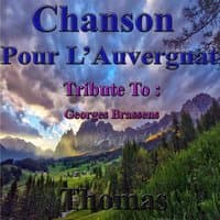 Chanson pour l'Auvergnat : Tribute to Georges Brassens