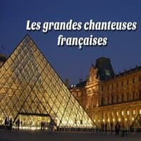 Les grandes chanteuses françaises