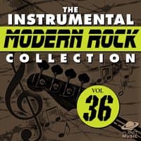 The Instrumental Modern Rock Collection, Vol. 36