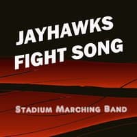 Jayhawks Fight Song