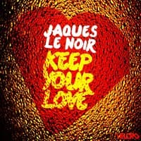 Keep Your Love