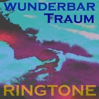 Wunderbar Traum Klingelton