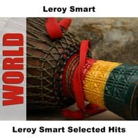 Leroy Smart Selected Hits