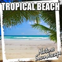 Tropical Beach (Nature Sound)