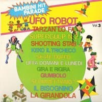 Bambini Hit Parade, Vol. 3: Ufo Robot, Tarzan Lo Fa