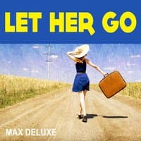 Let Her Go