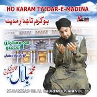 Ho Karam Tajdar-E-Madina, Vol. 11 - Islamic Naats