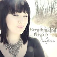 Breathtaking Grace (feat. Shelby Dirrim) - Single