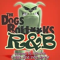 The Dogs Bollocks R&B