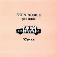 Sly & Robbie present Taxi Christmas