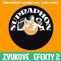 Zvukové efekty 2. /Parní lokomotivy, el. vlaky, letadla a motory/