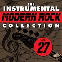 The Instrumental Modern Rock Collection, Vol. 27