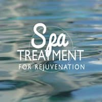 Spa Treatment for Rejuvenation