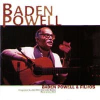 Baden Powell & Filhos