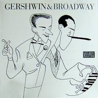 Tribute to George Gershwin: Gershwin & Broadway, Vol. 2/3