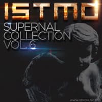 Istmo Supernal Collection Vol. 6