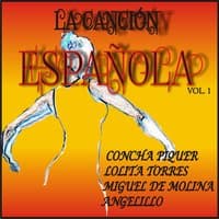 La Canción Española Vol.1 - Piquer, Torres, De Molina, Angelillo