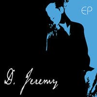 D. Jeremy - EP