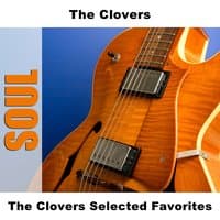 The Clovers Selected Favorites