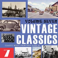 Vintage Classics, Vol. 7