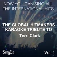 The Global HitMakers: Terri Clark Vol. 1