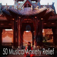 50 Musical Anxiety Relief