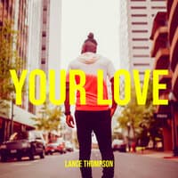 Your Love