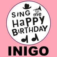 Happy Birthday Inigo, Vol. 1