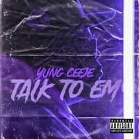 Talk to Em (Freestyle)