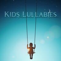 Kids Lullabies: Quiet Instrumental Children's Music and Baby Songs to Sleep