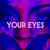 YOUR EYES