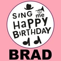 Happy Birthday Brad, Vol. 1