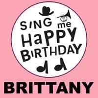 Happy Birthday Brittany, Vol. 1