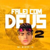 Falei Com Deus 2