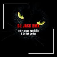 DJ Preman Feminim X Cepak Jeder