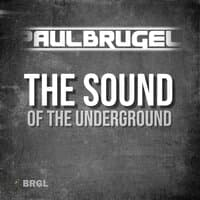 The Sound Of The Underground