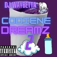 Codiene Dreamz 2