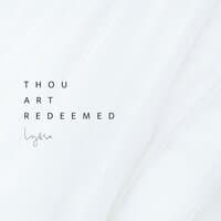 Thou Art Redeemed