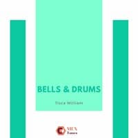 Bells & Drums