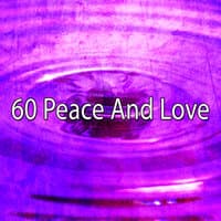 60 Peace And Love