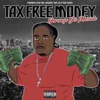 Tax Free Money