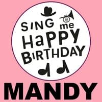 Happy Birthday Mandy, Vol. 1