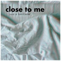 Close to Me