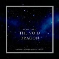 The Void Dragon